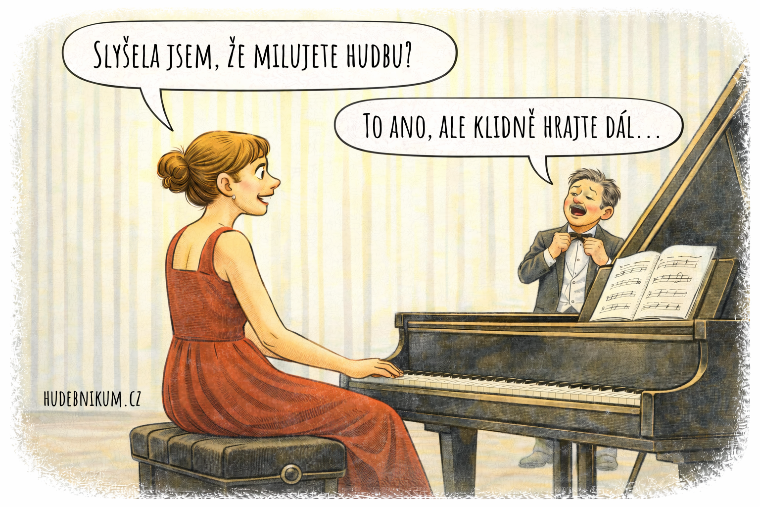 Hudební vtip milujete hudbu